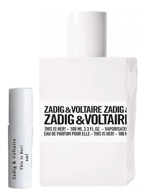 Zadig & Voltaire Dette er hende! parfumeprøve 6ml